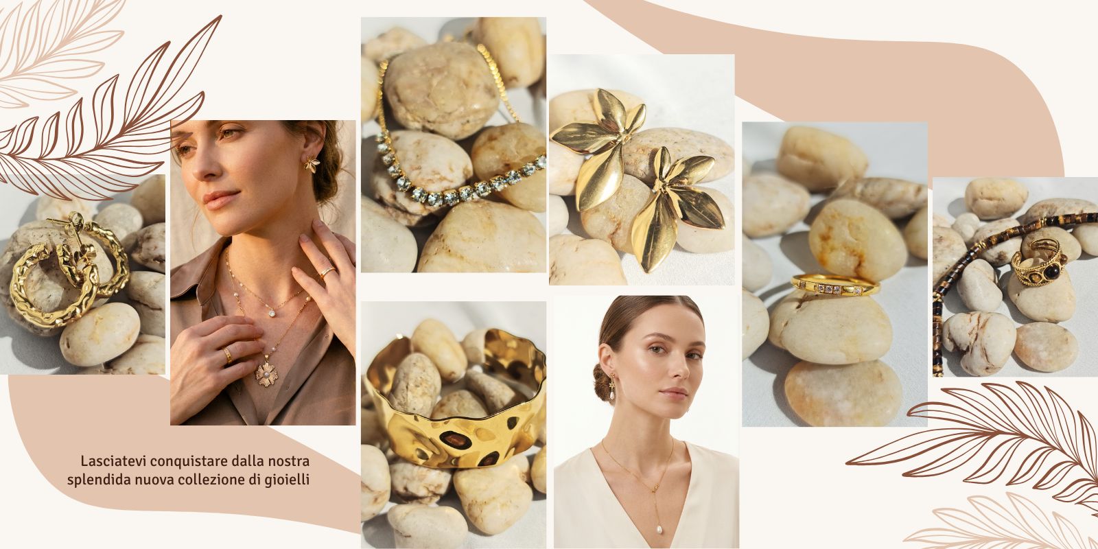 Collage di gioielli in oro della nuova collezione con bracciali rigidi, anelli e collane su ciottoli bianchi. Inclusa modella che indossa i gioielli e testo: Lasciatevi conquistare dalla nostra splendida nuova collezione di gioielli.